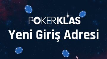Pokerklas Yeni Giriş Adresi